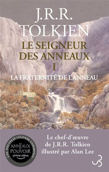 La Fraternité de l&#39;anneau #01 - J R R TOLKIEN - ALAN LEE