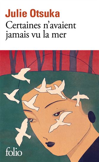 Certaines n&#39;avaient jamais vu la mer - JULIE OTSUKA