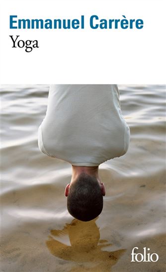 Yoga - EMMANUEL CARRÈRE