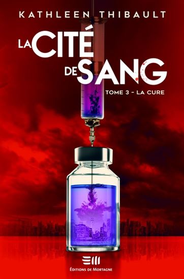La Cure T.03 - KATHLEEN THIBAULT