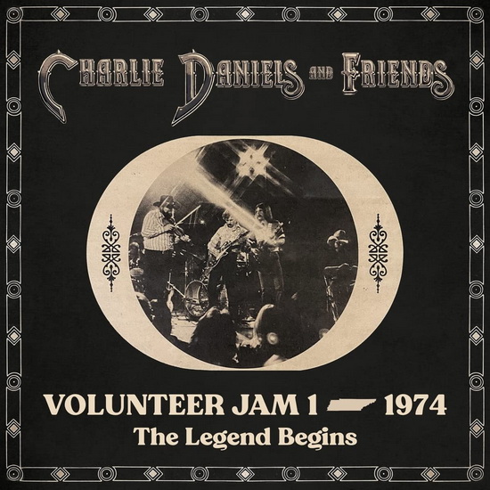 Volunteer Jam 1 - 1974: The Legend Begins - CHARLIE DANIELS & FRIENDS
