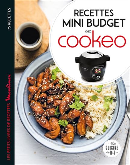Recettes mini budget avec Cookeo : 75 recettes N. éd. - JULIETTE LALBALTRY - D AMAR-CONSTANTINI