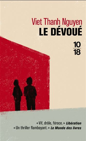 Le Dévoué - VIET THANH NGUYEN