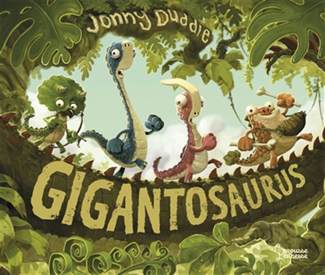Gigantosaurus - JONNY DUDDLE