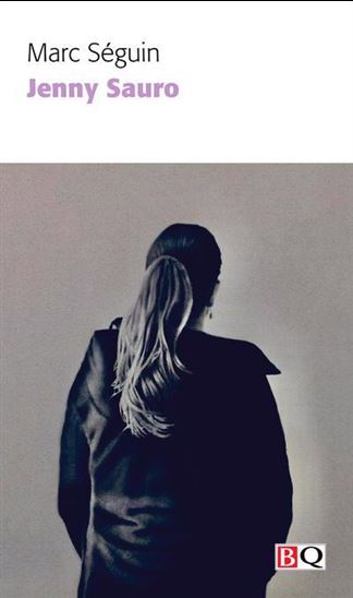 Jenny Sauro - MARC SÉGUIN