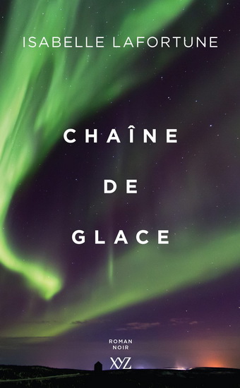 Chaîne de glace - ISABELLE LAFORTUNE