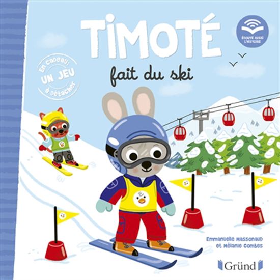 Timoté fait du ski - EMMANUELLE MASSONAUD - MÉLANIE COMBES