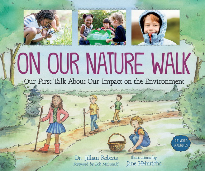 On Our Nature Walk - JILLIAN ROBERTS - JANE HEINRICHS
