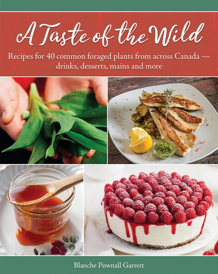 A Taste of the Wild - BLANCHE POWNALL GARRETT