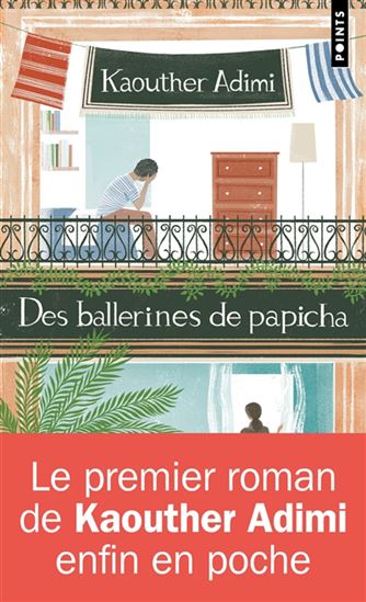 Des ballerines de papicha - KAOUTHER ADIMI