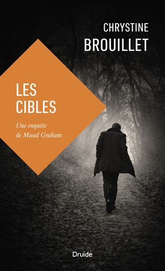 Les Cibles - CHRYSTINE BROUILLET