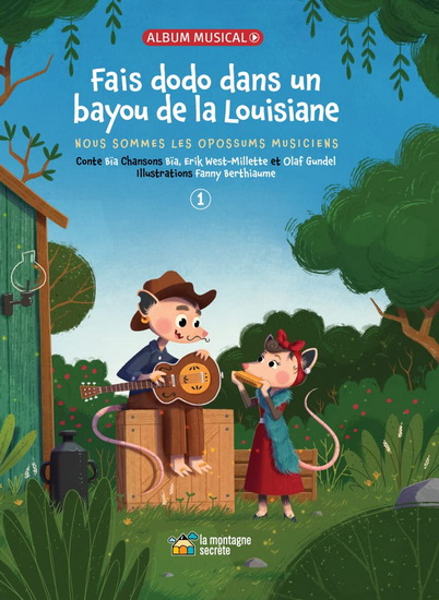 Fais dodo dans un bayou de la Louisiane + CD - COLLECTIF