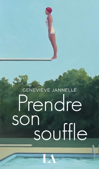 Prendre son souffle - GENEVIÈVE JANNELLE