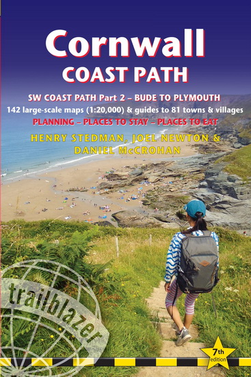 Cornwall Coast Path: British Walking Guide: SW Coast Path Part 2 - Bude to Plymouth includes 142 Large-Scale Walking Maps (1:20,000) & Guides to 81 Towns and Villages - Planning, Places to Stay, Places to Eat - COLLECTIF