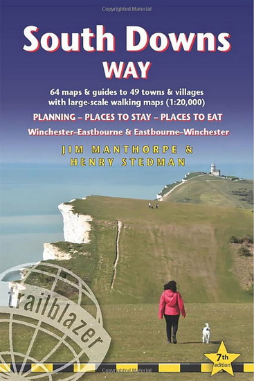 South Downs Way: British Walking Guide: Winchester to Eastbourne - includes 60 Large-Scale Walking Maps (1:20,000) & Guides to 49 Towns and Villages - Planning, Places to Stay, Places to Eat - COLLECTIF