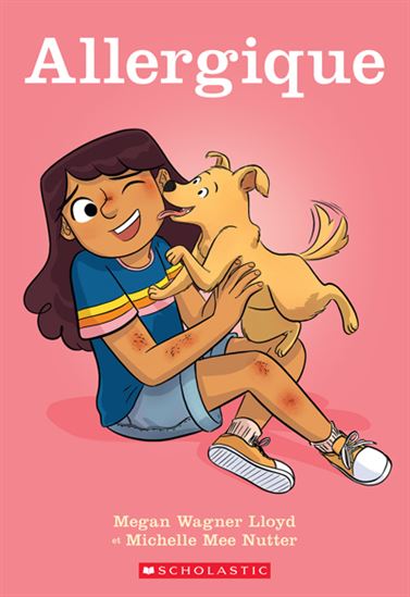Allergique - MEGAN WAGNER LLOYD - MICHELLE MEE NUTTER