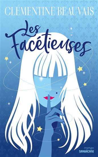 Les Facétieuses - CLÉMENTINE BEAUVAIS