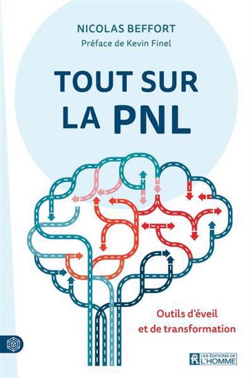 Tout sur la PNL - NICOLAS BEFFORT