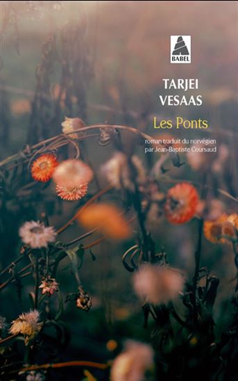 Les Ponts - TARJEI VESAAS