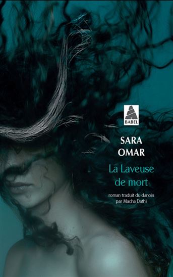 La Laveuse de mort - SARA OMAR