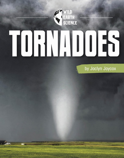 Tornadoes - JACLYN JAYCOX