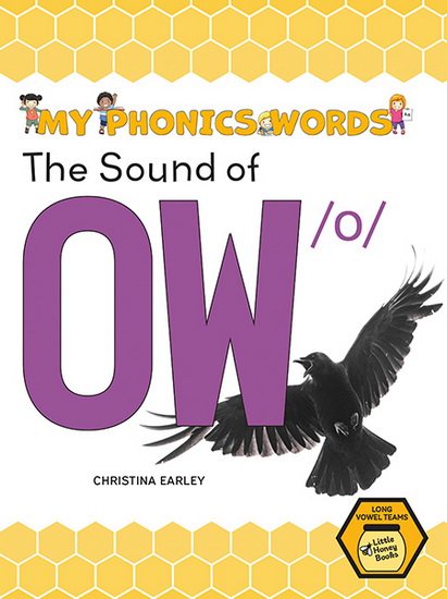 The Sound of OW /o/ - CHRISTINA EARLEY