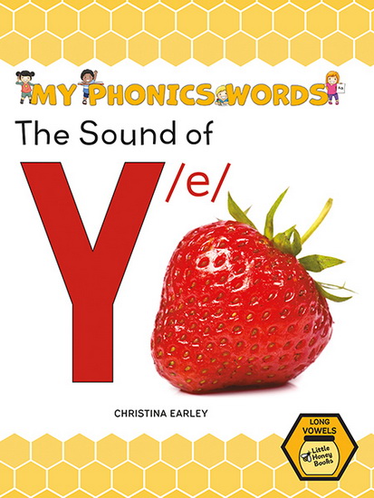 The Sound of Y /e/ - CHRISTINA EARLEY