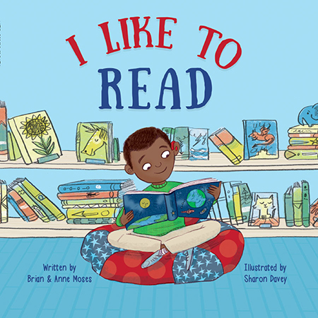I Like To Read - BRIAN MOSES - ANNE