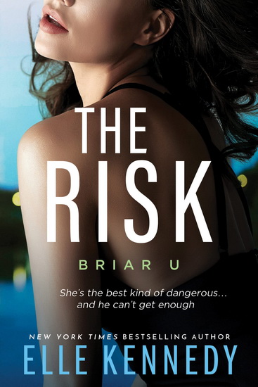 The Risk #02 - ELLE KENNEDY
