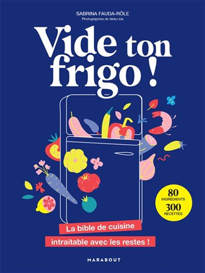 Vide ton frigo ! - SABRINA FAUDA-RÔLE