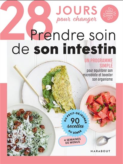 28 jours pour prendre soin de son intestin - COLLECTIF