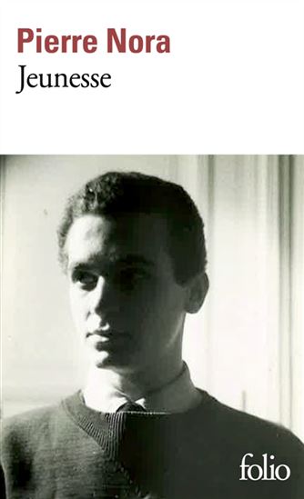 Jeunesse - PIERRE NORA
