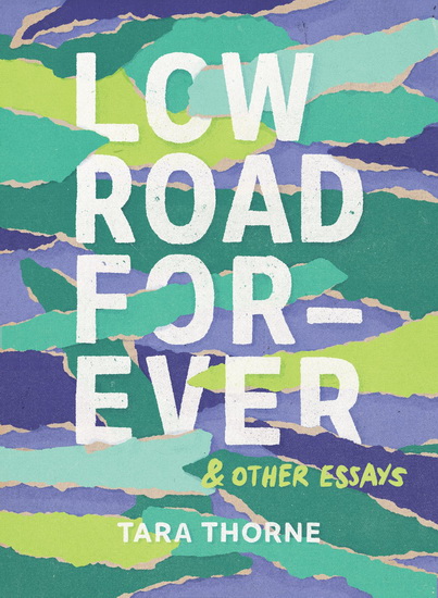 Low Road Forever - TARA THORNE