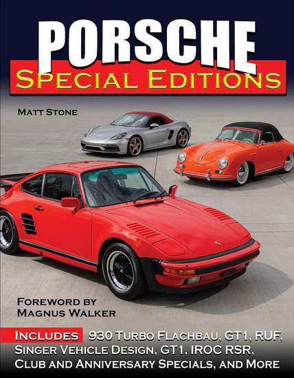 Porsche Special Editions - MATT STONE