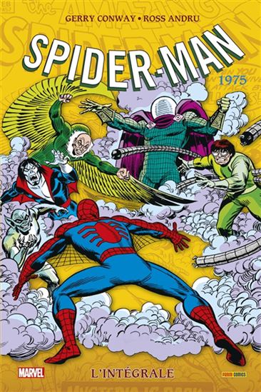 Spider-Man : l'intégrale 1975 - GERRY CONWAY - ROSS ANDRU