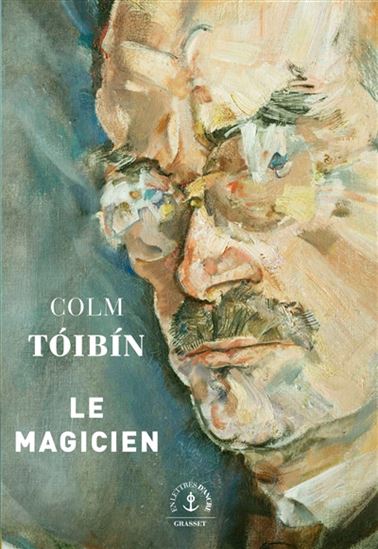 Le Magicien - COLM TOIBIN