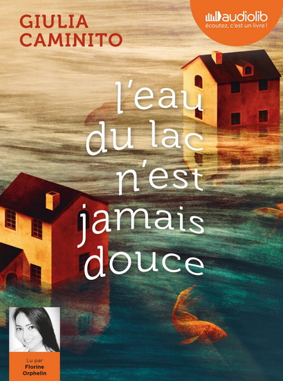 L&#39;Eau du lac n&#39;est jamais douce (CD) - GIULIA CAMINITO