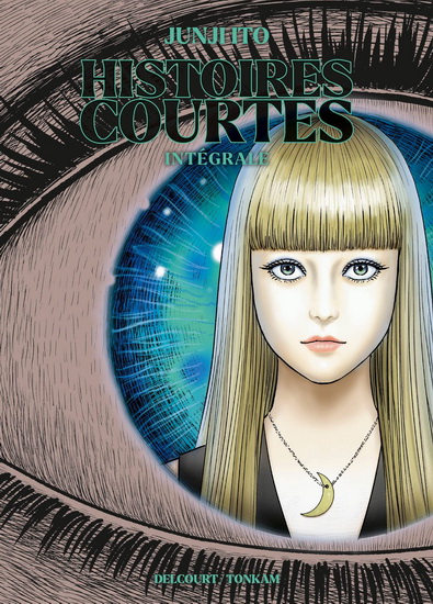 Histoires courtes - JUNJI ITO