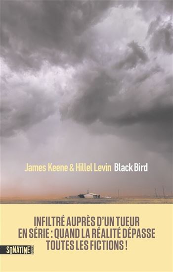 Black bird - JAMES KEENE - HILLEL LEVINE