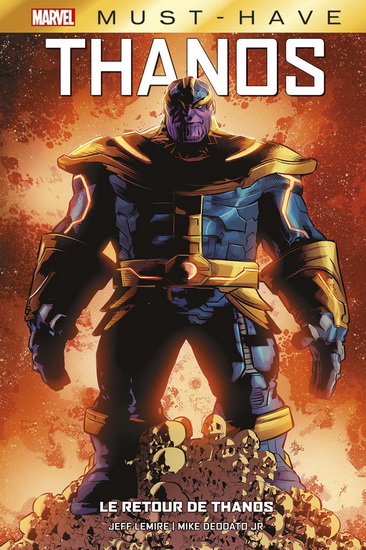 Le Retour de Thanos - JEFF LEMIRE - MIKE JR DEODATO
