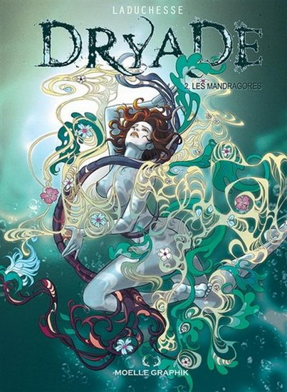 Les Mandragores #02 - LADUCHESSE