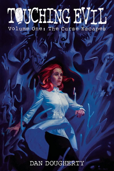 Touching Evil - DAN DOUGHERTY