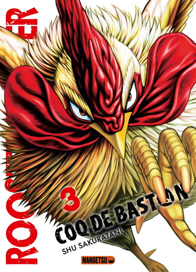 Rooster fighter : coq de baston #03 - SHU SAKURATANI