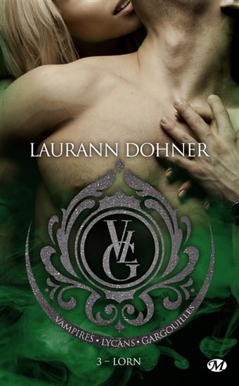 Lorn #03 - LAURANN DOHNER