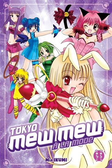 Tokyo Mew Mew à la mode : intégrale - MIA IKUMI