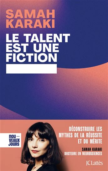 Le Talent est une fiction - SAMAH KARAKI