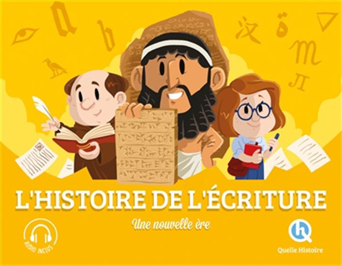 L&#39;Histoire de l&#39;écriture : une nouvelle ère - COLLECTIF