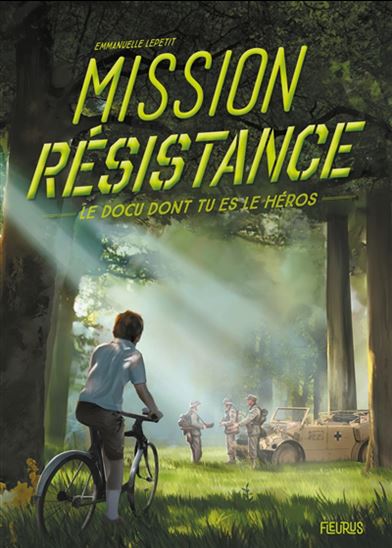 Mission Résistance - EMMANUELLE KECIR-LEPETIT - CYRIL NOUVEL