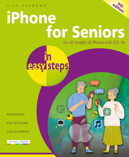 iPhone for Seniors in easy steps - NICK VANDOME
