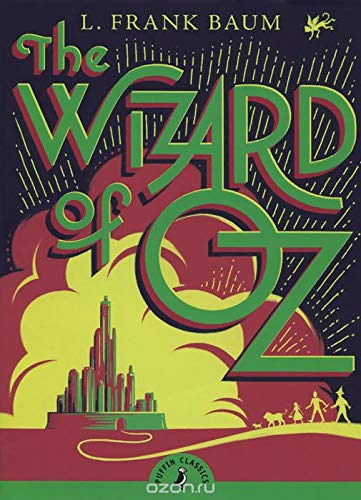 The Wizard of Oz - L FRANK BAUM